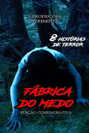Fábrica do Medo - Edição Comemorativa Fábrica do Medo - Edição Comemorativa