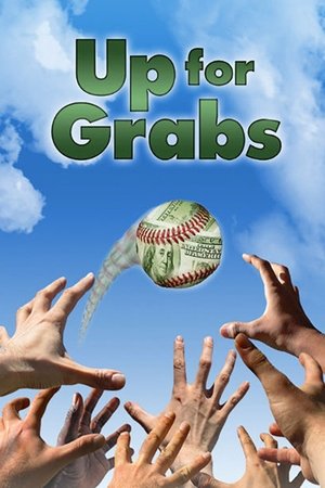 Up for Grabs Up for Grabs