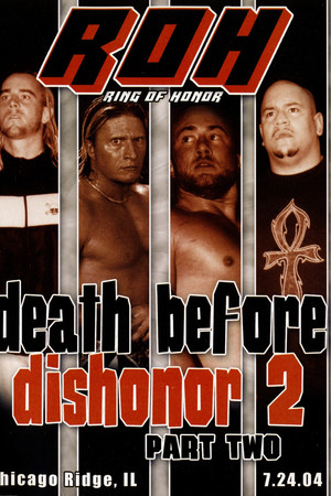 ROH: Death Before Dishonor 2 - Part Two
