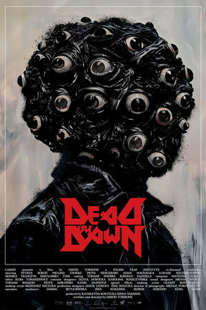 Dead by Dawn Dead by Dawn