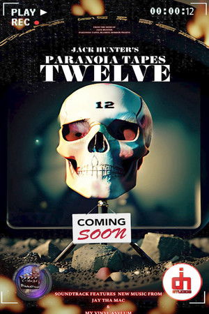 Paranoia Tapes TWELVE Paranoia Tapes TWELVE