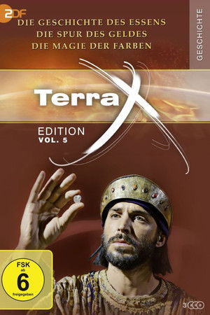 Terra X - Die Geschichte des Essens Terra X - Die Geschichte des Essens