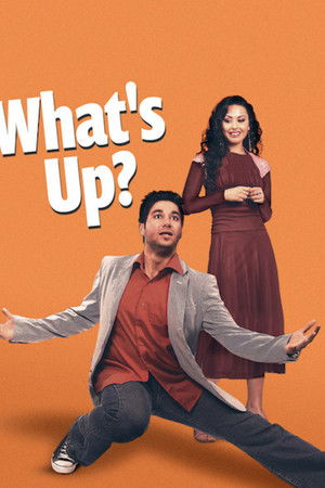 What's Up? What's Up?