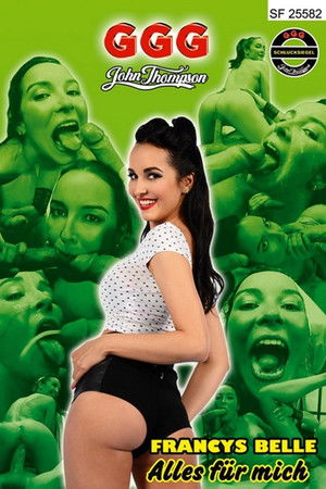 Francys Belle - Alles für mich