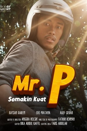 MR P Semakin Kuat