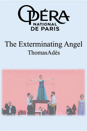 The Exterminating Angel The Exterminating Angel