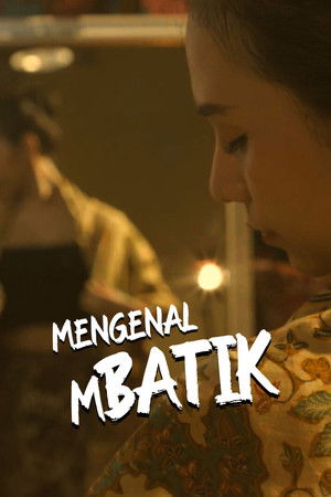 Get To Know Mbatik Get To Know Mbatik