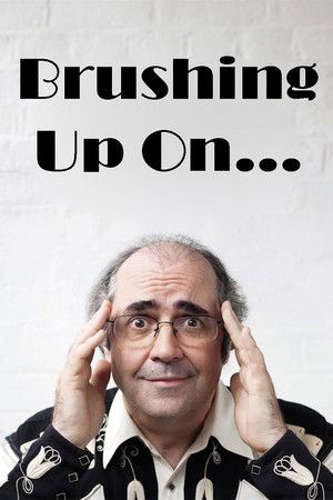 Brushing Up On...