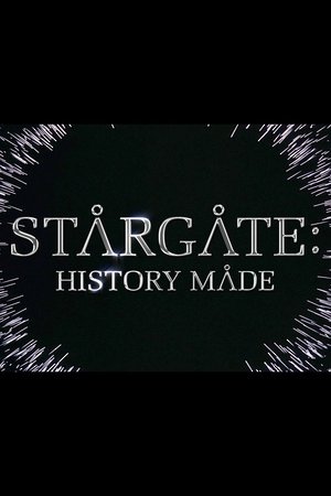 Stargate: History Made Stargate: History Made