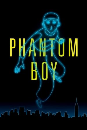 Phantom Boy Phantom Boy
