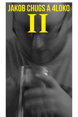 Jakob Chugs a 4Loko 2 Jakob Chugs a 4Loko 2