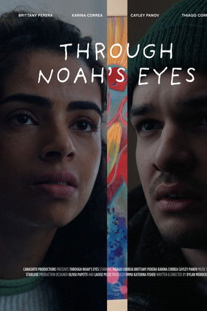 Through Noah's Eyes Through Noah's Eyes