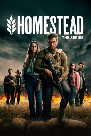 Homestead: The Series Homestead: The Series