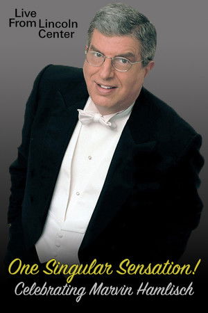 One Singular Sensation! Celebrating Marvin Hamlisch One Singular Sensation! Celebrating Marvin Hamlisch