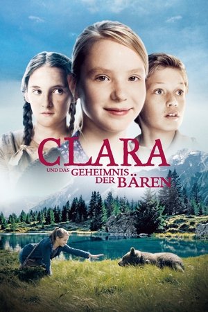 Clara and the Secret of the Bears Clara and the Secret of the Bears