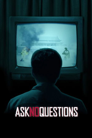 Ask No Questions Ask No Questions
