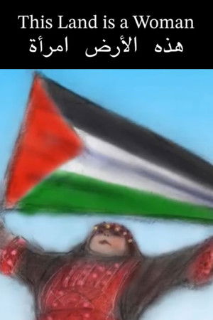This Land is a Woman This Land is a Woman