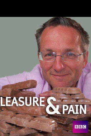 Pleasure and Pain with Michael Mosley