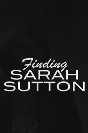 Finding Sarah Sutton