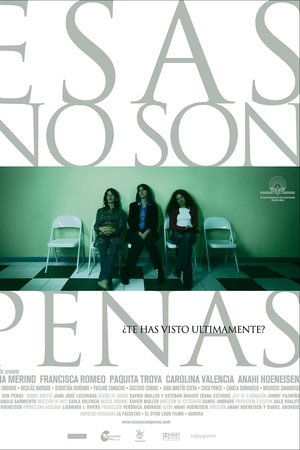 Esas no son penas Esas no son penas