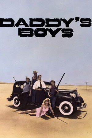 Daddy's Boys Daddy's Boys