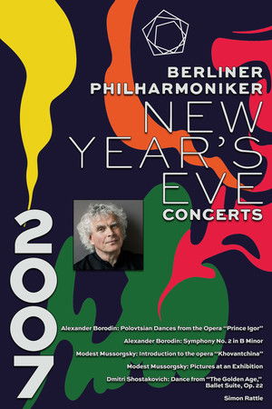 The Berliner Philharmoniker’s New Year’s Eve Concert: 2007 The Berliner Philharmoniker’s New Year’s Eve Concert: 2007