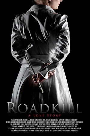 Roadkill: A Love Story Roadkill: A Love Story