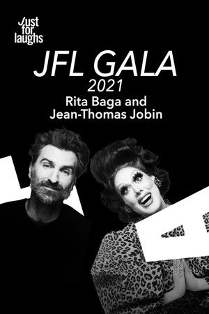 Gala JPR 2021 - Les Soirées Carte Blanche Jean-Thomas Jobin et Rita Baga Gala JPR 2021 - Les Soirées Carte Blanche Jean-Thomas Jobin et Rita Baga