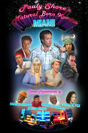 Pauly Shore's Natural Born Komics: Miami Pauly Shore's Natural Born Komics: Miami