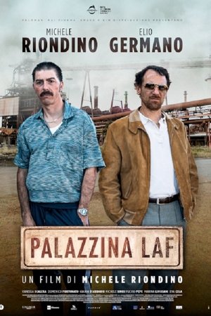 Palazzina LAF Palazzina LAF