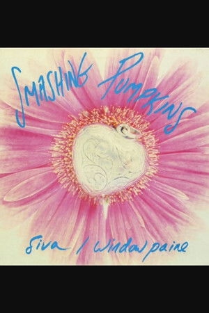 The Smashing Pumpkins: Siva The Smashing Pumpkins: Siva