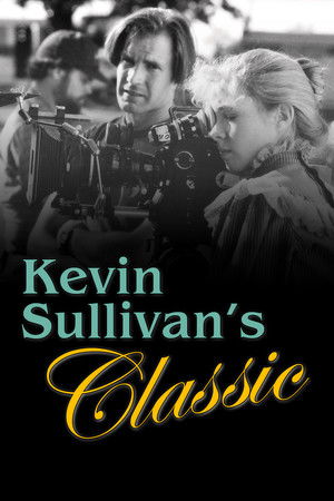 Kevin Sullivan's Classic Kevin Sullivan's Classic