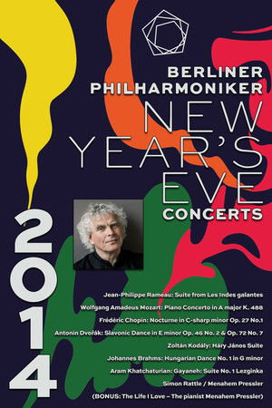 The Berliner Philharmoniker’s New Year’s Eve Concert: 2014 The Berliner Philharmoniker’s New Year’s Eve Concert: 2014