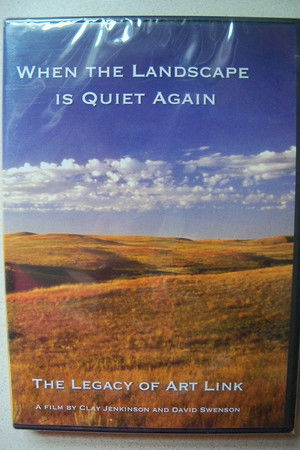 When The Landscape Is Quiet Again When The Landscape Is Quiet Again