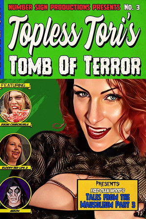 Topless Tori's Tomb of Terror