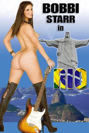 Bobbi Starr in Rio Bobbi Starr in Rio