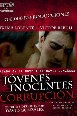 Jóvenes inocentes. Corrupción Jóvenes inocentes. Corrupción