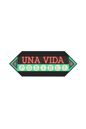 Una Vida Posible