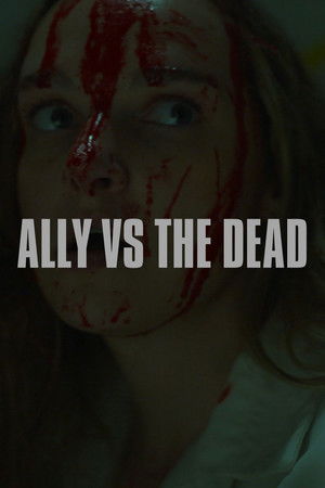 Ally vs the Dead