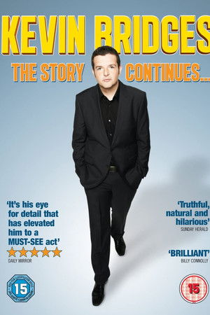 Kevin Bridges: The Story Continues... Kevin Bridges: The Story Continues...