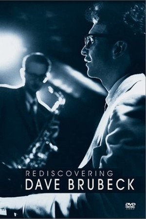 Rediscovering Dave Brubeck Rediscovering Dave Brubeck