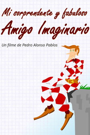 Mi sorprendente y fabuloso amigo imaginario