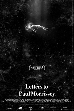Letters to Paul Morrissey Letters to Paul Morrissey