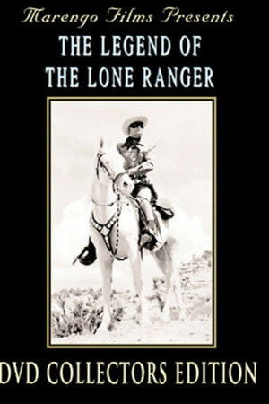The Legend Of The Lone Ranger The Legend Of The Lone Ranger