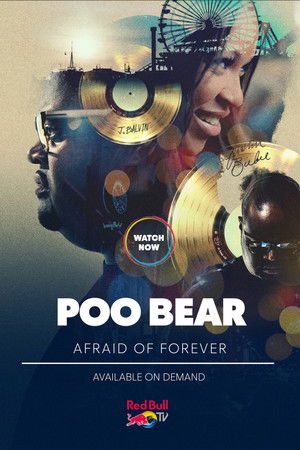 Poo Bear: Afraid of Forever Poo Bear: Afraid of Forever