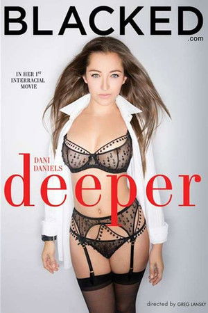Dani Daniels: Deeper Dani Daniels: Deeper
