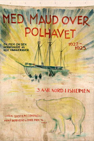 Med 'Maud' over Polhavet Med 'Maud' over Polhavet