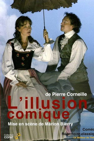 L'Illusion comique L'Illusion comique