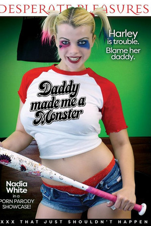 Daddy Made Me a Monster Daddy Made Me a Monster