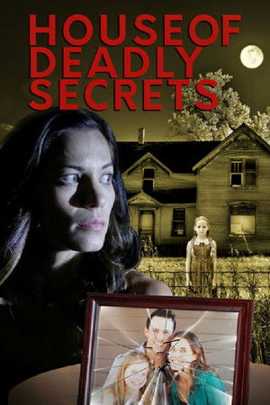 House of Deadly Secrets House of Deadly Secrets